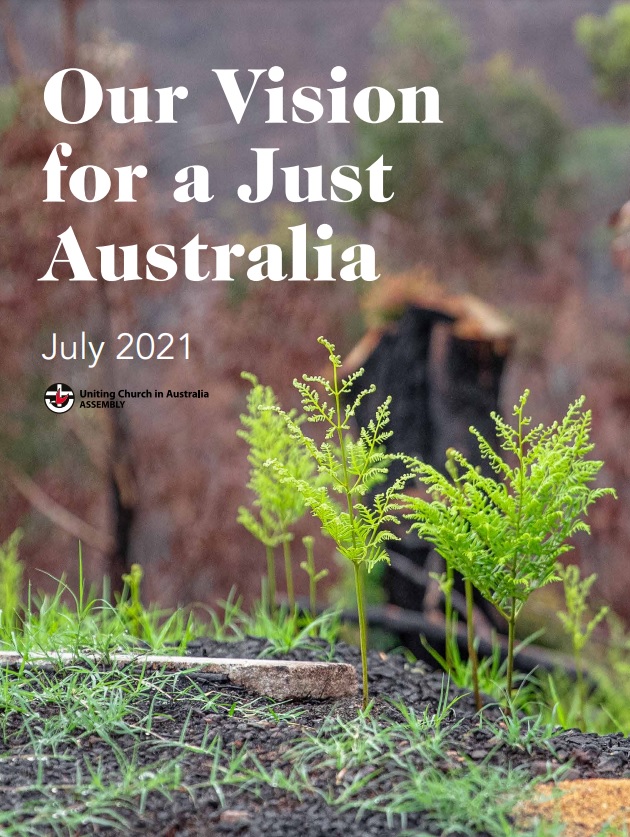 Our Vision for a Just Australia, July 2021 cover page showing plants growing in foreground and blurred forest in background